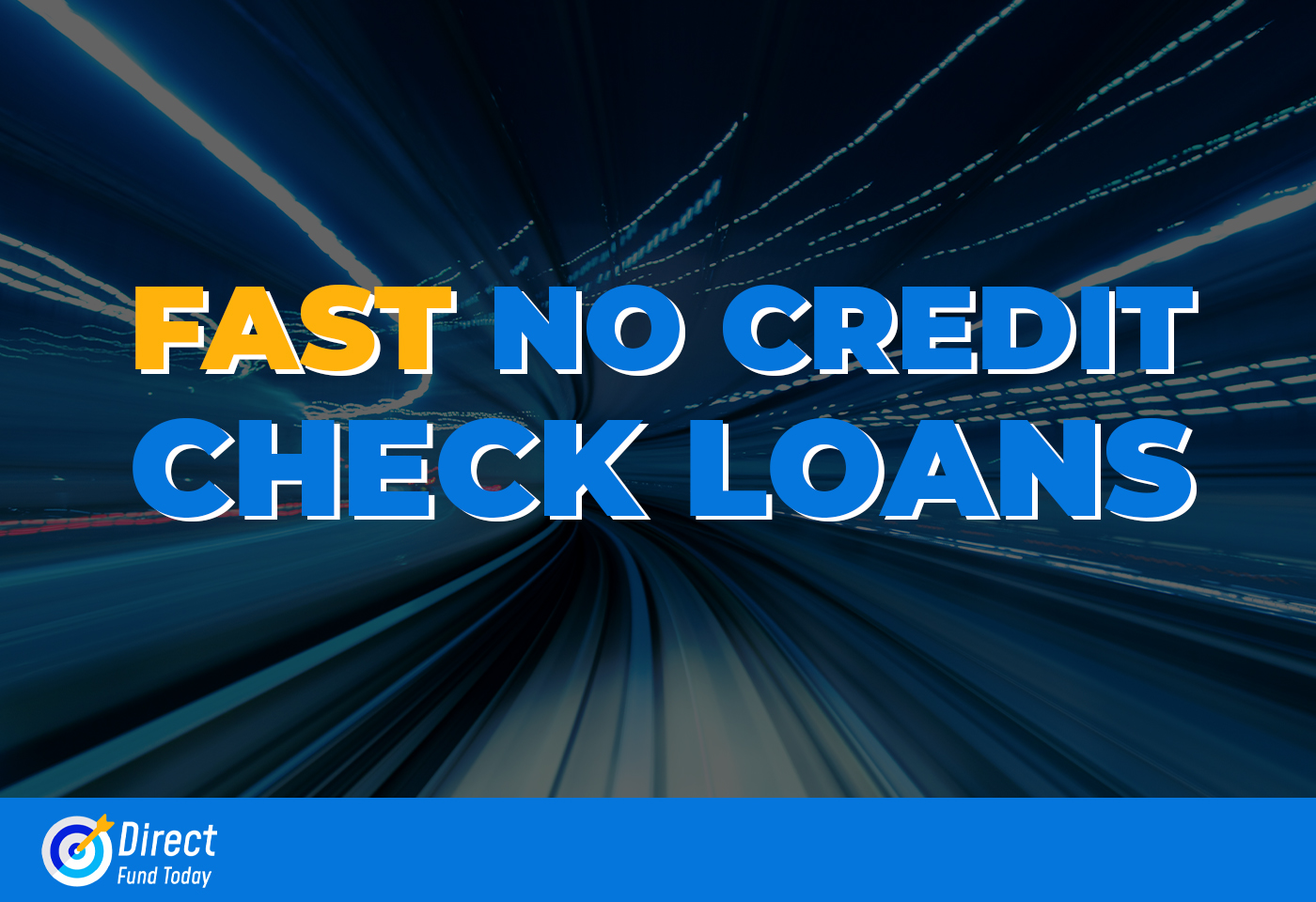 Fast no credit check loans 